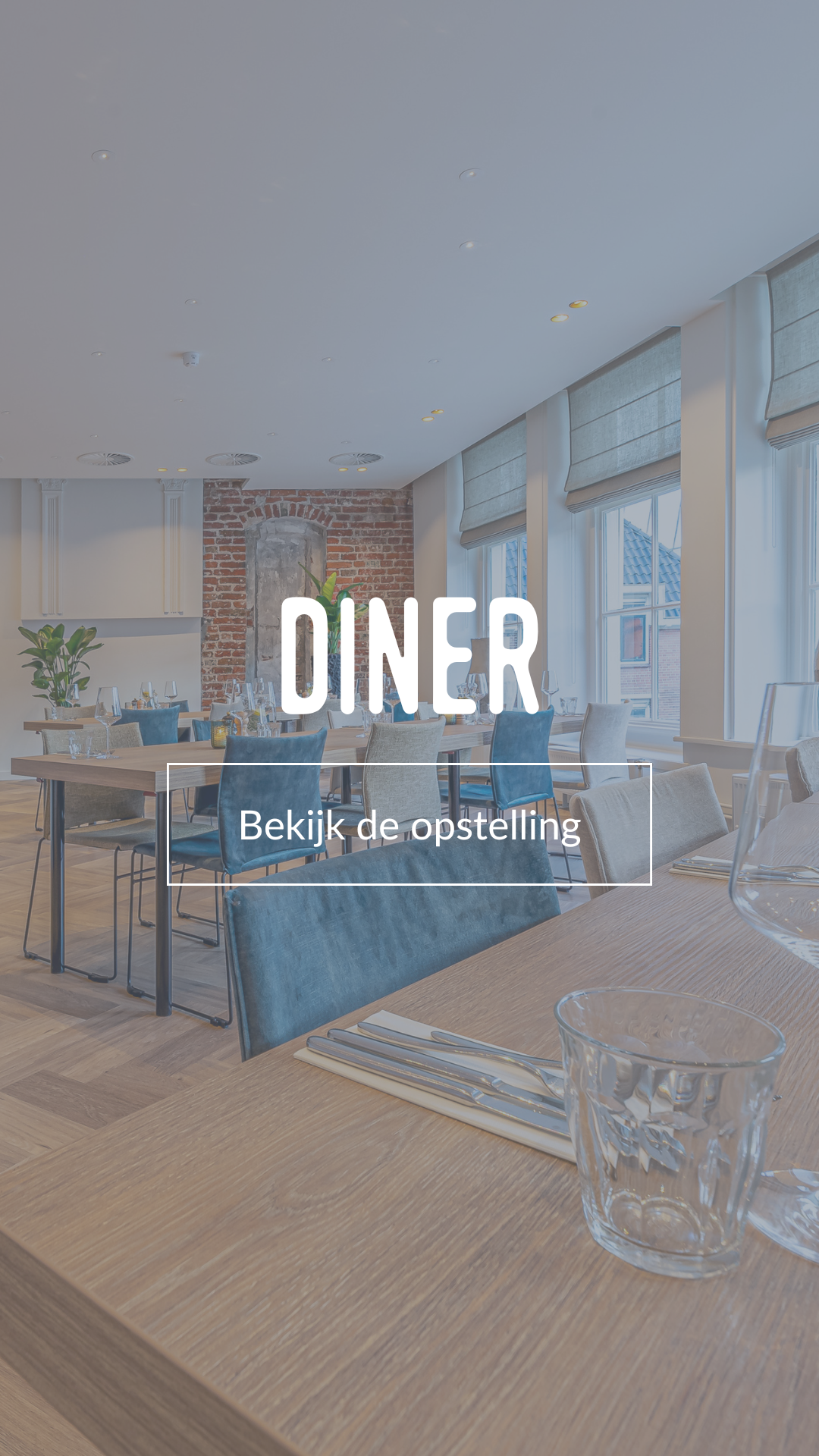 Bekijk de opstelling Diner
